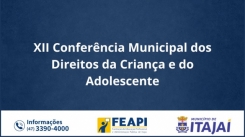 XII Conferência Municipal dos Direitos da Criança e do Adolescente